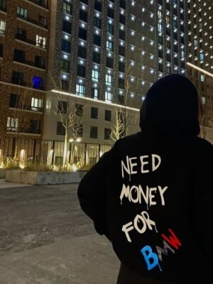 “Need Money For Bmw” Hoodie
