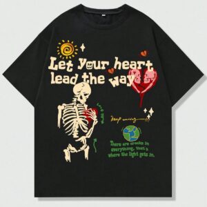 “Let Your Heart Lead The Way” T-shirt